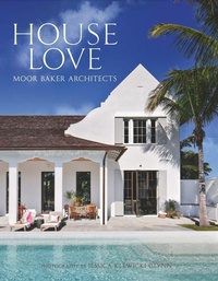 Abbildung von: House Love - Vendome Press
