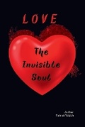 Cover: Love The Invisible Soul - Patrick Walsh