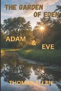 Enlarge image Cover: The Garden of Eden - Thomas Allen