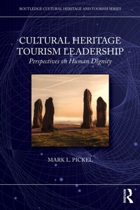 Abbildung von: Cultural Heritage Tourism Leadership - Routledge