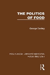 Enlarge image Cover: The Politics of Food - Routledge