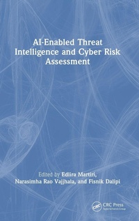 Abbildung von: AI-Enabled Threat Intelligence and Cyber Risk Assessment - CRC Press