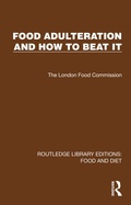 Cover: Food Adulteration and How to Beat It - Routledge