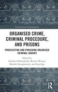 Cover: Organised Crime, Criminal Procedure, and Prisons - Routledge