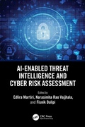 Cover: AI-Enabled Threat Intelligence and Cyber Risk Assessment - CRC Press