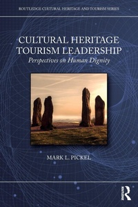 Abbildung von: Cultural Heritage Tourism Leadership - Routledge