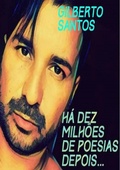 Cover: H&aacute; Dez Milhoes De Poesias Depois - Clube de Autores