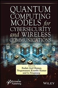 Enlarge image Cover: Quantum Computing Models for Cybersecurity and Wireless Communications - Wiley