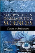 Cover: Co-Crystals in Pharmaceutical Sciences - Wiley