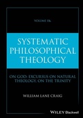 Cover: Systematic Philosophical Theology, Volume 2b - Wiley