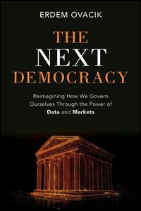 Abbildung von: The Next Democracy - Wiley