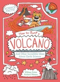 Cover: How to Surf a Volcano and Other Incredible Ideas about Earth Science - Arcturus Editions