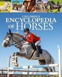 Abbildung von: Children's Encyclopedia of Horses - Arcturus Editions