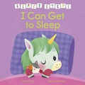Cover: First Steps: I Can Get to Sleep - Arcturus Editions
