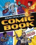 Cover: Draw Your Own Comic Book - Arcturus Editions