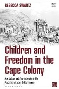 Bild: Children and Freedom in the Cape Colony - Bloomsbury Academic