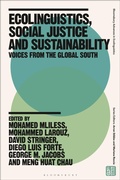 Cover: Ecolinguistics, Social Justice and Sustainability - Bloomsbury Academic