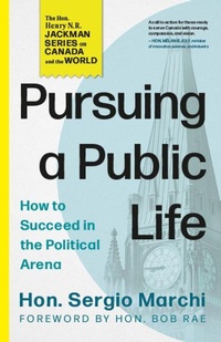 Enlarge image Cover: Pursuing a Public Life - Dundurn Press