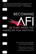 Cover: Becoming AFI - Santa Monica Press