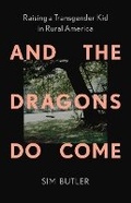 Cover: And the Dragons Do Come - The New Press