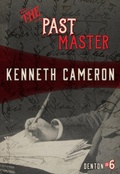Cover: The Past Master - Felony & Mayhem Press