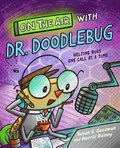 Cover: On the Air with Dr. Doodlebug - Astra Publishing House