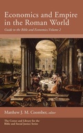 Cover: Economics and Empire in the Roman World - Cascade Books