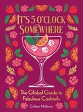 Cover: It's 5 o'clock Somewhere, Anniversary Edition - Get Creative 6