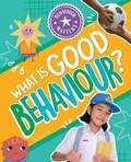 Cover: What is Good Behaviour - Redback Publishing