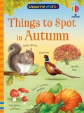 Cover: Things to Spot in Autumn - Usborne Publishing Ltd
