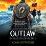 Cover: Outlaw: Nemesis of Rome - Boldwood Books Ltd