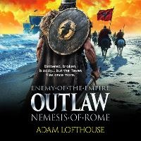 Enlarge image Cover: Outlaw: Nemesis of Rome - Boldwood Books Ltd