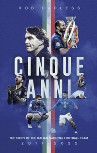 Enlarge image Cover: Cinque Anni - Pitch Publishing Ltd