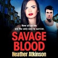 Cover: Savage Blood - Boldwood Books Ltd
