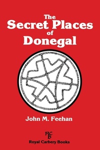 Abbildung von: The Secret Places of Donegal - The Mercier Press