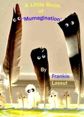 Cover: A Little book of Mumagination (Wellbeing, #3) - Frankie Lassut