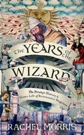 Cover: The Years of the Wizard - September Publishing