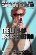 Cover: The Luck of Assassination (The Lady Killer Chronicles, #2) - Rfar Publishing