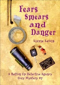 Cover: Fears Smears and Danger - Chriswrig