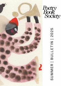 Abbildung von: Poetry Book Society Summer 2025 Bulletin - Poetry Book Society
