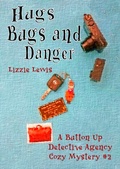 Cover: Hugs Bugs and Danger - Chriswrig