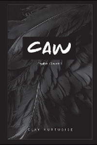 Enlarge image Cover: Caw - Raven House Publishing