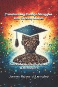 Cover: Transforming College Struggles into Success Stories - R. R. Bowker