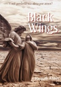 Cover: Black Wings - Clube de Autores