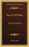 Cover: The Art Of China - Kessinger Publishing