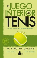 Cover: El juego interior del tenis. Edici&oacute;n 50 aniversario - Editorial Sirio