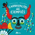 Cover: Carnavalito del ciempi&eacute;s - Editorial Amanuta