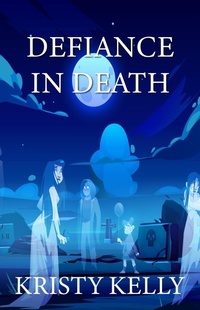Enlarge image Cover: Defiance in Death - Kristy Kelly