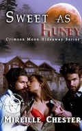 Cover: Sweet as Huney (Crimson Moon Hideaway) - Celtic Hearts Press