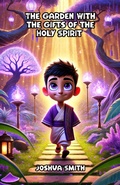 Cover: The Garden With the Gifts of the Holy Spirit - Bright Minds Books